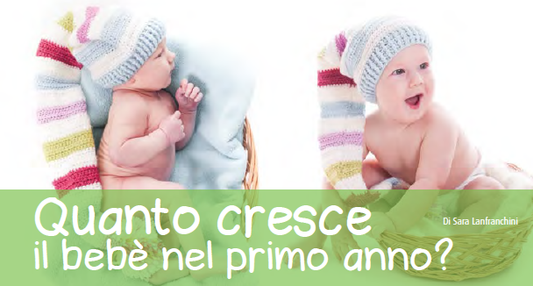 Quanto cresce il bebè nel primo anno?