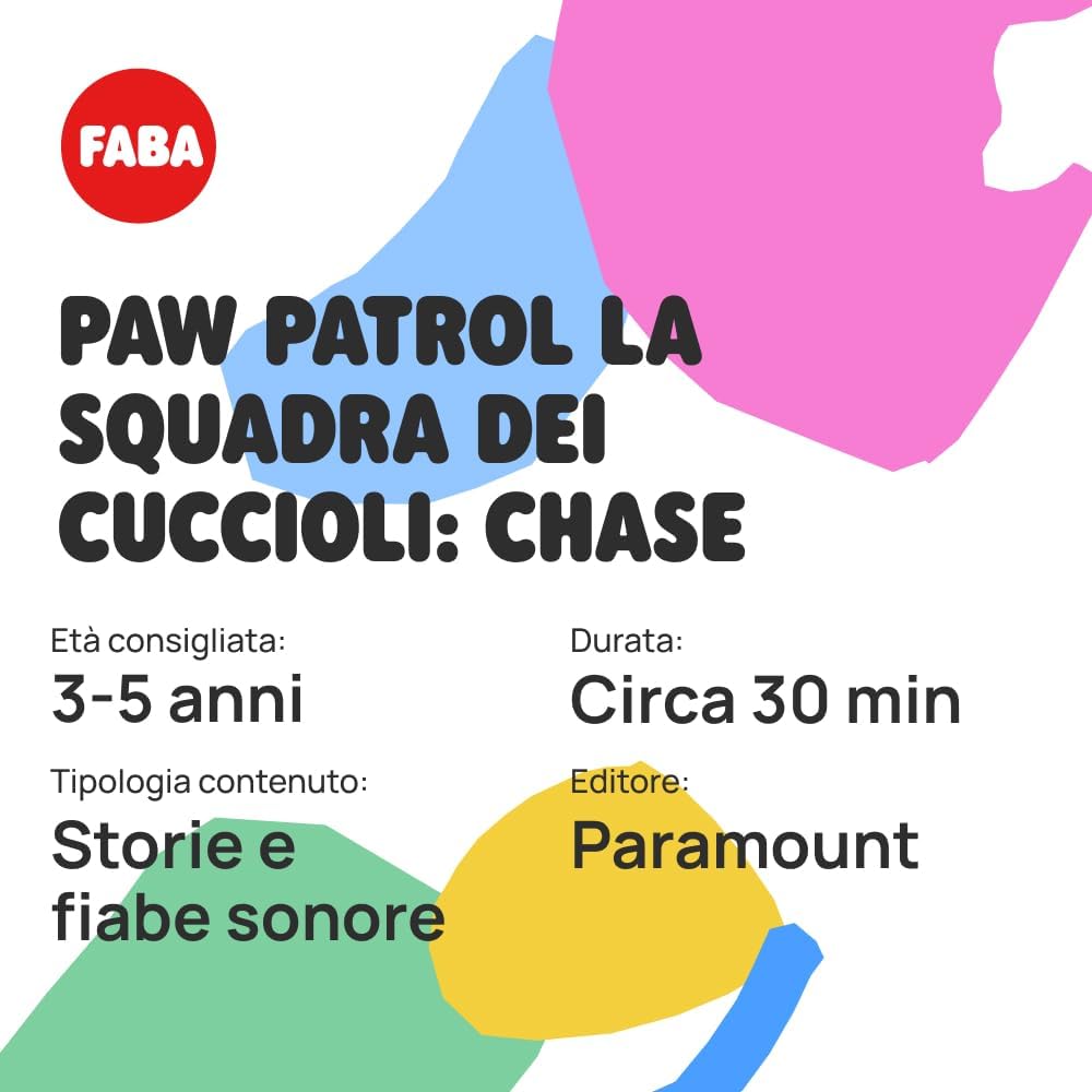 Faba - PAW Patrol la squadra dei cuccioli: Chase