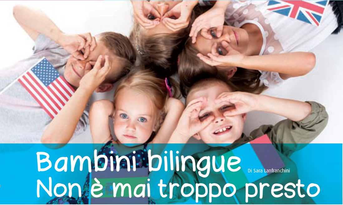 Bambini bilingue. Non è mai troppo presto.
