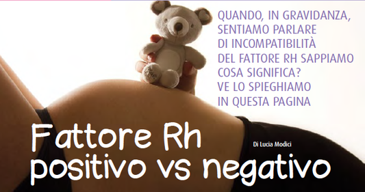 Fattore Rh positivo vs negativo