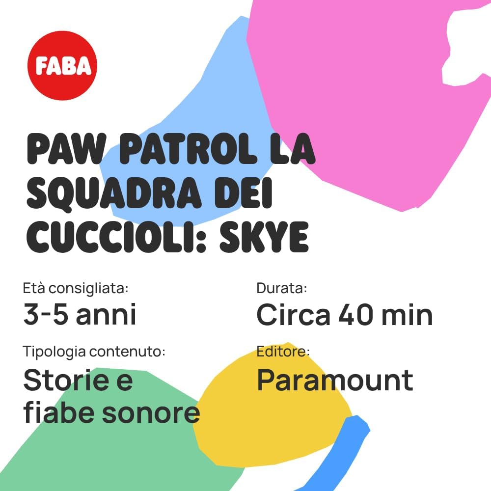 Faba - PAW Patrol la squadra dei cuccioli: Skye