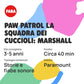 Faba - PAW Patrol la squadra dei cuccioli: Marshall