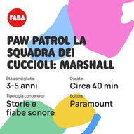 Faba - PAW Patrol la squadra dei cuccioli: Marshall